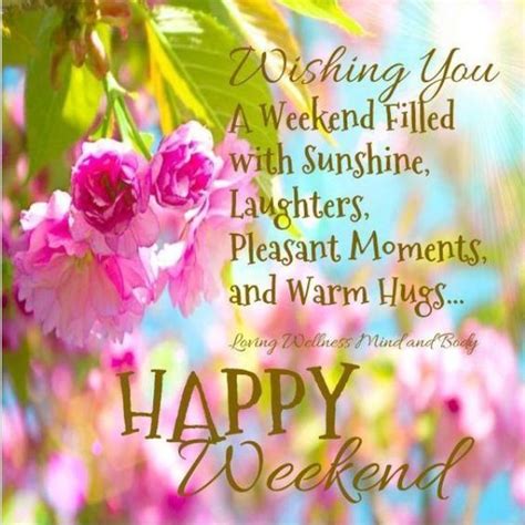 Weekend Greetings Morning Greetings Quotes Good Morning Messages