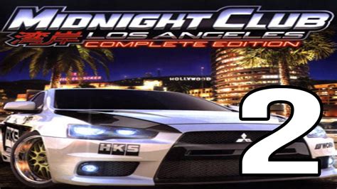 Midnight Club La Complete Edition Playthrough Part 2 Youtube