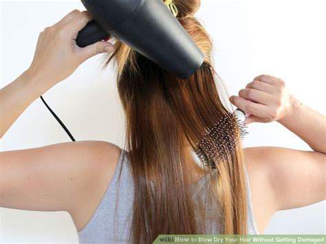 How To Blow Dry Your Hair Without Getting Damaged Blow Dry Hair