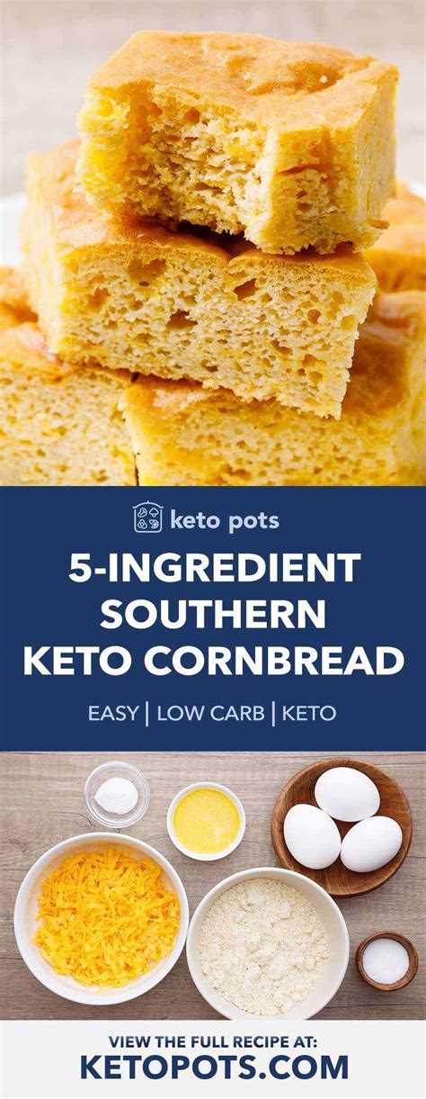 My mom made this for me as a child, and now it's my family's favorite. Easy 5-Ingredient Southern Keto Cornbread - Keto Pots