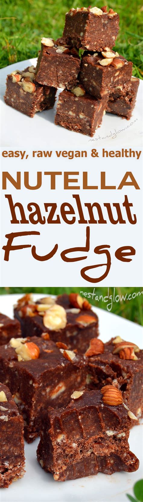 Choc Hazelnut Fudge Tastes Of Nutella But Is Healthy Recipe Vegan