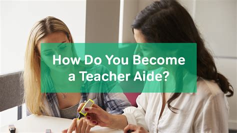How Do You Become A Teacher Aide