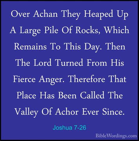 Joshua 7 26 Over Achan They Heaped Up A Large Pile Of Rocks Wh