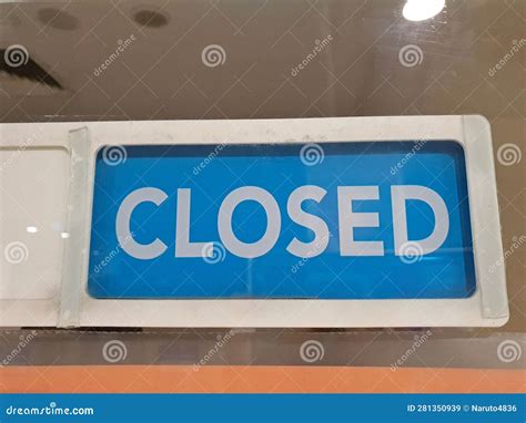 Closed Signage Stock Image Image Of Bankruptcy Sign 281350939