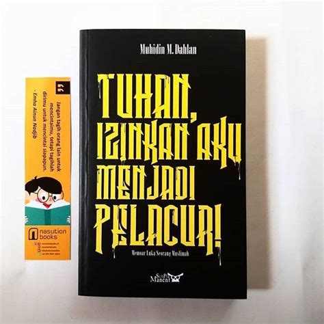 Jual Novel Tuhan Izinkan Aku Menjadi Pelacur Karya Muhidin M Dahlan Indonesiashopee Indonesia