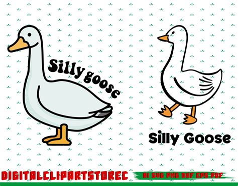 Silly Goose Svg Silly Goose Png Silly Goose Decal Silly Etsy