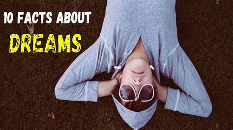 10 Interesting Facts About Dreams Youtube