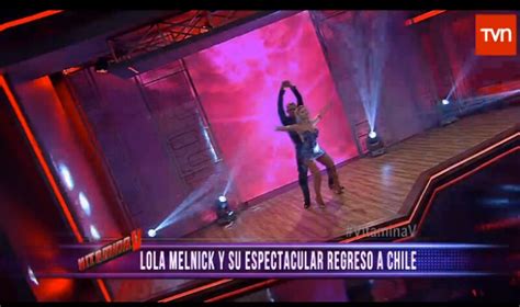 Lola Melnick Volvió A La Televisión Chilena Con Sensual Baile Publimetro Chile
