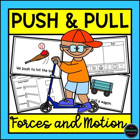 Push And Pull Science Packet Made By Teachers
