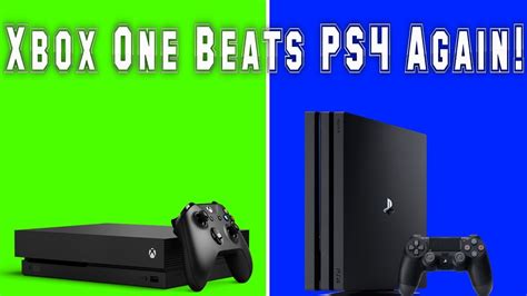 Xbox One Beats Ps4 In A Shocker Great News Before Xbox One X Releases