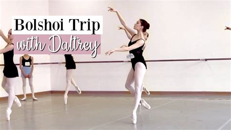 Bolshoi Ballet Trip With Daltrey Kathryn Morgan Youtube
