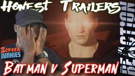 Honest Trailers Batman V Superman Dawn Of Justice Reaction Youtube