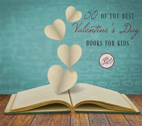 50 Of The Best Valentines Day Books For Kids See Mom Click