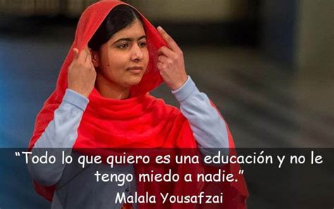 Frases De Malala Yousafzai Que Han Cambiado El Mundo
