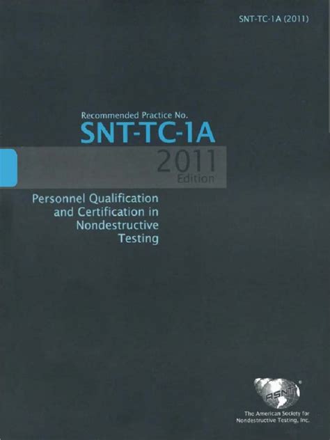 Recommended Practice Snt Tc 1a 2011 Nondestructive Testing Part1