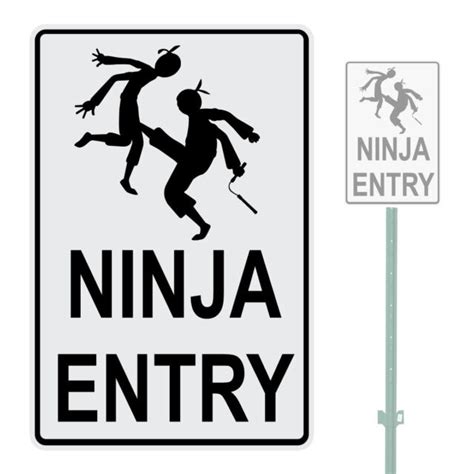 Ninja Entry Heavy Duty Aluminum Sign 10 X 15 Ebay