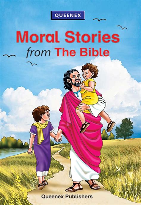Moral Stories From The Bible Queenex Publishers Limited