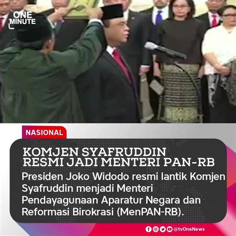 Komjen Syafruddin Resmi Jadi Menteri Pan Rb Presiden Joko Widodo Resmi