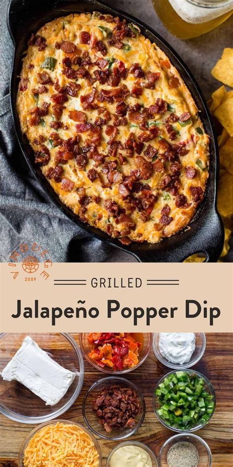 Love Jalapeño Poppers Love A Cheesy Chip Dip Then This Grilled