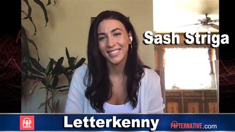 Sash Striga Talks About Her Role In Letterkenny And Much More Youtube