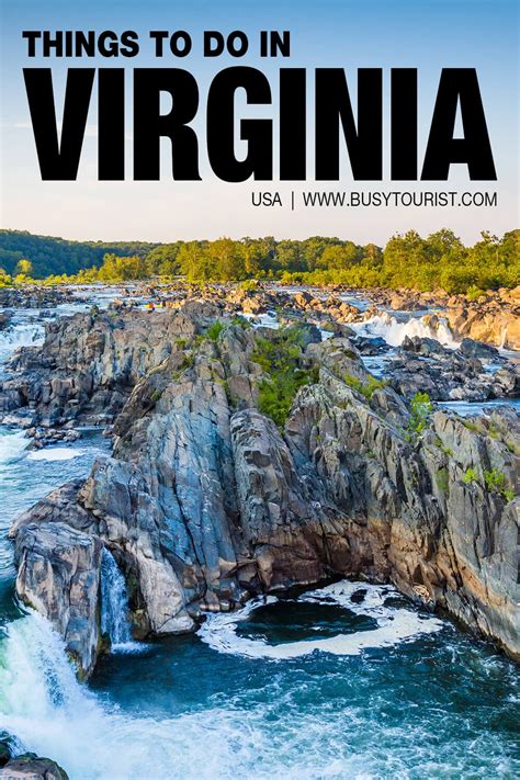 50 Things To Do And Places To Visit In Virginia Attractions And Activities