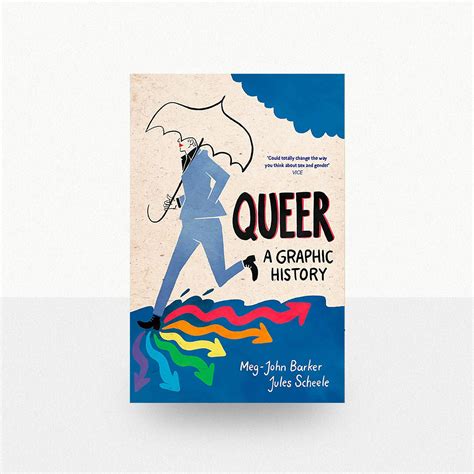 Barker Meg John And Scheele Jules Queer A Graphic History De Queer Boekenkast