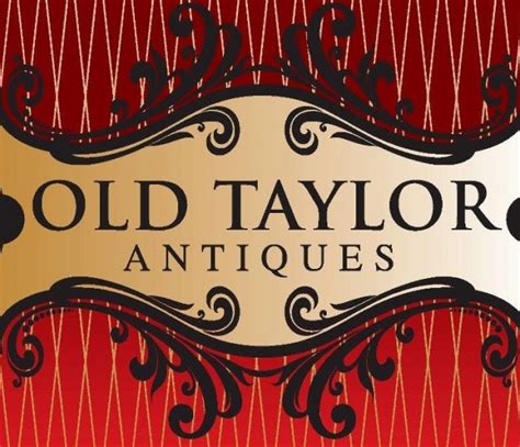 Old Taylor Antiques Visit Oxford Ms