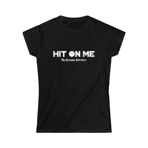 Hit On Me Naughty Hotwife Shirt Cheating Wife Slut T Shirt Cuckold