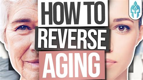Can The Aging Process Be Reversed Or Prevented Aging Antiaging