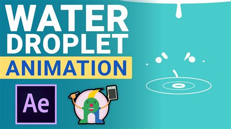 How To Animate A Water Droplet In After Effects After Effects