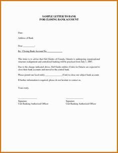 To close the account in a bank it is necessary to write the official letter to the bank manager. bank account closing letter format sample cover templates ...