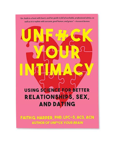 Unfuck Your Intimacy Book Using Science For Better Relationships Sex
