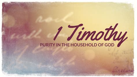 Church Preaching Slide 1 Timothy Purity In The Household Of God
