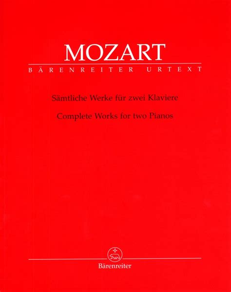 Complete Works For Two Pianos From Wolfgang Amadeus Mozart Buy Now In