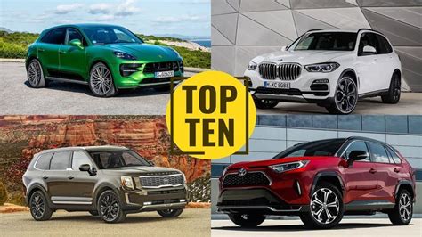 Top 10 Suvs And Crossovers Of 2021 Here Are Some Of The Best Suvs And