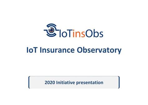 iot insurance observatory 2020 ppt