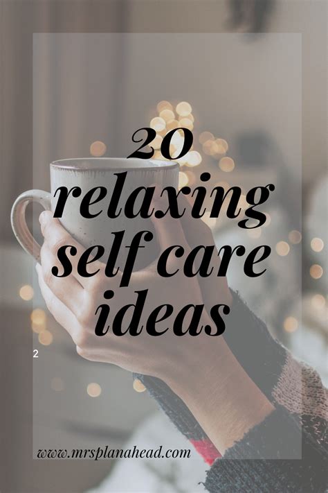 20 Relaxing Self Care Ideas In 2020 Self Care Activities Self Care Self
