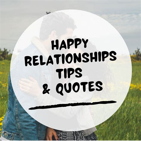 Happy Relationships Tips And Quotes Happy Relationships Relationship