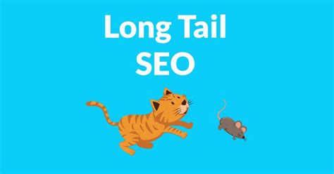 Long Tail Keyword Strategy Why And How To Target Intent For Seo Seo