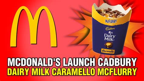 Mcdonald S Launch Cadbury Dairy Milk Caramello Mcflurry And It Sounds Unreal Birmingham Live