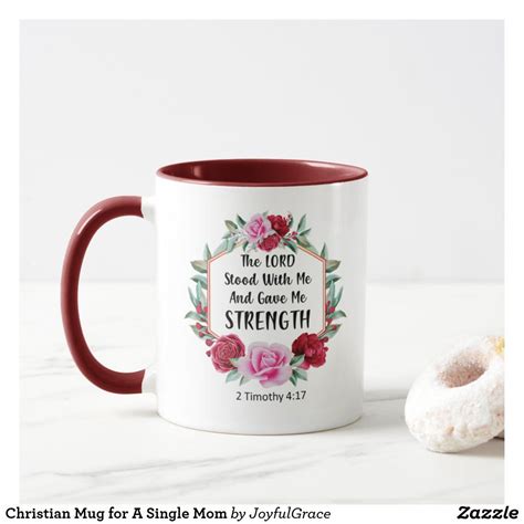 Great gifts for single moms. Christian Mug for A Single Mom | Zazzle.com | Christian ...