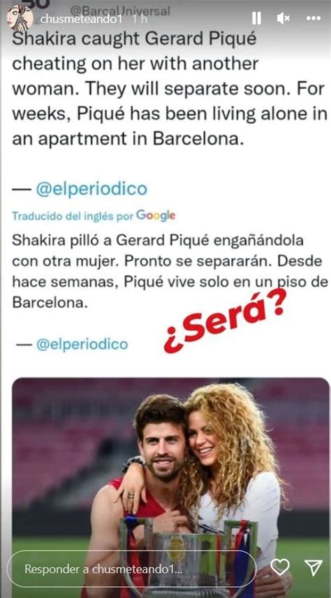 Shakira Y Piqué Se Separaron ¿por Una Tercera En Discordia