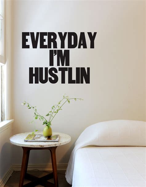Everyday Im Hustlin Decal Quote Decals For Sale Blik