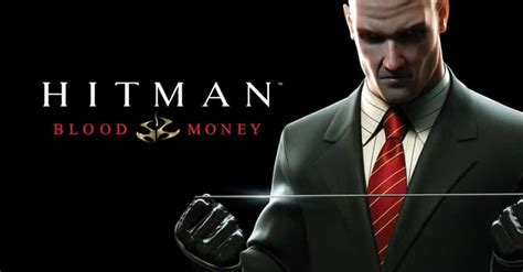 The Best Hitman Games Ranked By Gamers