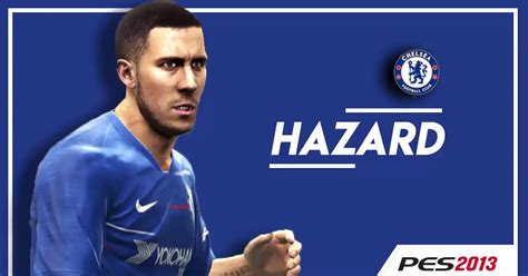 Ultigamerz Pes Eden Hazard Chelsea Face