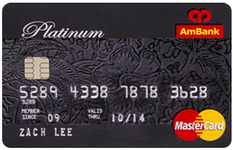 Some credit cards charge an annual fee for the privilege of you having and using the card. AmBank Platinum Visa/MasterCard Credit Card | Malaysia ...