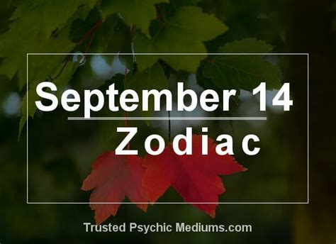 Check spelling or type a new query. September 14 Zodiac - Complete Birthday Horoscope ...