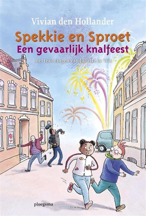 Een Gevaarlijk Knalfeest Vivian Den Hollander Ebook