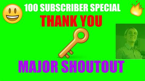 100 subscriber special read desc thank you [shout out] youtube