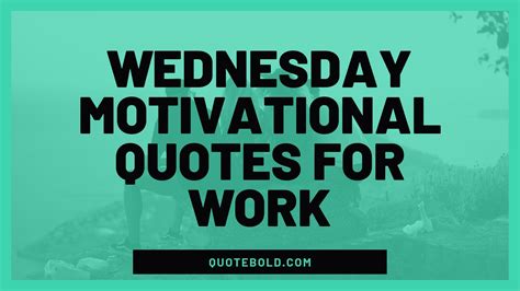 Motivational Quotes About Work
